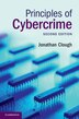 Principles Of Cybercrime by Jonathan Clough, Hardcover | Indigo Chapters