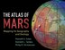 The Atlas Of Mars by Kenneth S. Coles, Hardcover | Indigo Chapters