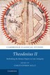 Theodosius II by Christopher Kelly, Hardcover | Indigo Chapters