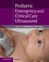 Pediatric Emergency Critical Care And Ultrasound by Stephanie J. Doniger, Hardcover | Indigo Chapters