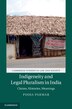 Indigeneity And Legal Pluralism In India by Pooja Parmar, Hardcover | Indigo Chapters