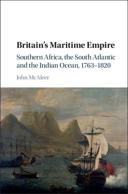 Britain's Maritime Empire by John McAleer, Hardcover | Indigo Chapters