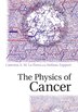 The Physics Of Cancer by Caterina A. M. La Porta, Hardcover | Indigo Chapters