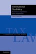 International Tax Policy by Tsilly Dagan, Hardcover | Indigo Chapters
