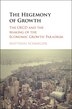 The Hegemony Of Growth by Matthias Schmelzer, Hardcover | Indigo Chapters