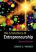 The Economics Of Entrepreneurship by Simon C. Parker, Hardcover | Indigo Chapters