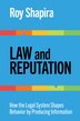 Law And Reputation by Roy Shapira, Hardcover | Indigo Chapters