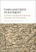 Caria And Crete In Antiquity by Naomi Carless Unwin, Hardcover | Indigo Chapters