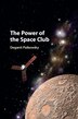 The Power Of The Space Club by Deganit Paikowsky, Hardcover | Indigo Chapters