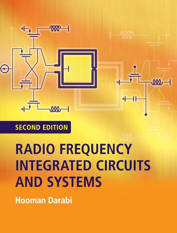 Radio Frequency Integrated Circuits And Systems by Hooman Darabi, Hardcover | Indigo Chapters