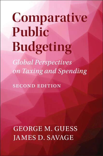 Comparative Public Budgeting by George M. Guess, Hardcover | Indigo Chapters