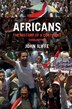 Africans by John Iliffe, Hardcover | Indigo Chapters