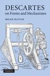 Descartes on Forms and Mechanisms by Helen Hattab, Paperback | Indigo Chapters