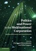 Politics and Power in the Multinational Corporation by Christoph Dörrenbächer, Paperback | Indigo Chapters