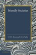Friendly Societies by C. H. L. Brown, Paperback | Indigo Chapters