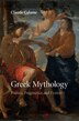Greek Mythology by Claude Calame, Paperback | Indigo Chapters