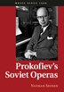 Prokofiev's Soviet Operas by Nathan Seinen, Paperback | Indigo Chapters