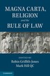 Magna Carta Religion And The Rule Of Law by Robin Griffith-Jones, Paperback | Indigo Chapters
