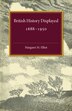 British History Displayed by Margaret M. Elliot, Paperback | Indigo Chapters