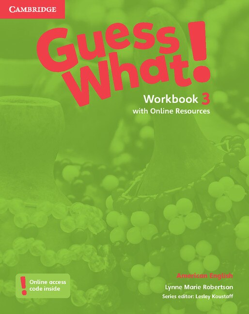 Guess What American English Level 3 Workbook With Online Resources by Lynne Marie Robertson, Boxed Set/Slip Case/Casebound | Indigo Chapters