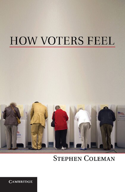 How Voters Feel by Stephen Coleman, Paperback | Indigo Chapters