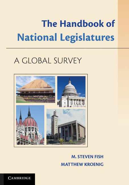 The Handbook of National Legislatures by M. Steven Fish, Paperback | Indigo Chapters