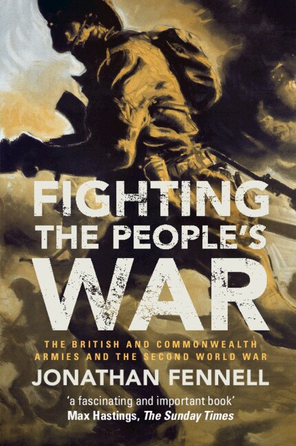 Fighting The People's War by Jonathan Fennell, Paperback | Indigo Chapters