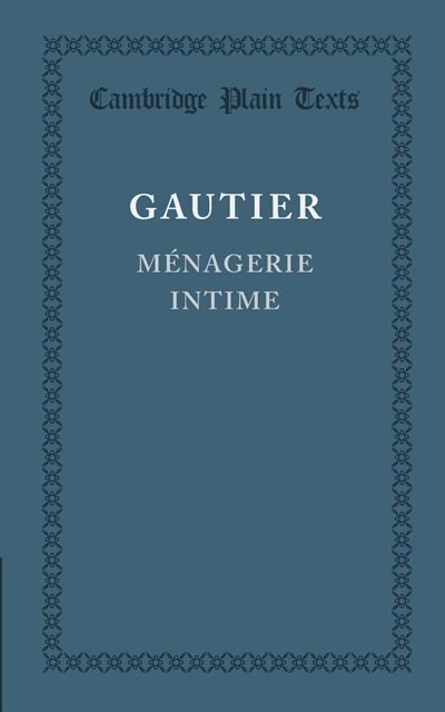 Menagerie Intime by Theophile Gautier, Paperback | Indigo Chapters