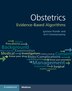 Obstetrics: Evidence-based Algorithms by Jyotsna Pundir, Paperback | Indigo Chapters