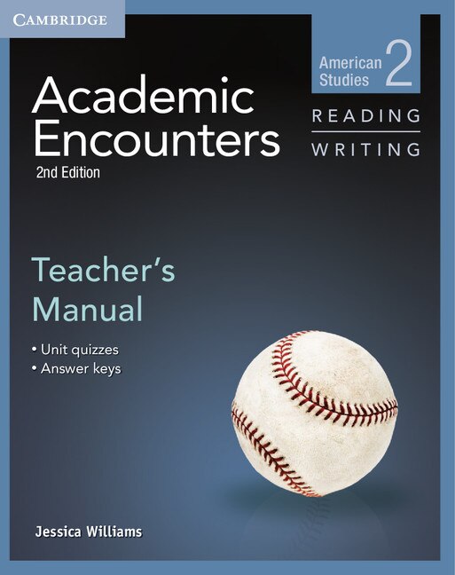 Academic Encounters Level 2 Teacher's Manual Reading And Writing by Jessica Williams, Paperback | Indigo Chapters