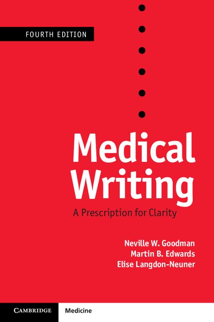 Medical Writing by Neville W. Goodman, Paperback | Indigo Chapters