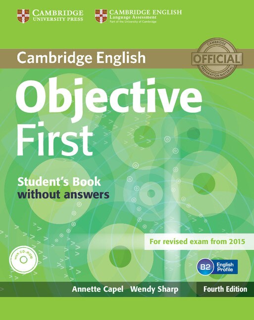 Objective First Student's Book Without Answers With Cd-rom by Annette Capel, Book & Toy | Indigo Chapters