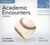 Academic Encounters Level 2 Class Audio CDs (2) Listening and Speaking by Kim Sanabria, Audio Book (CD) | Indigo Chapters
