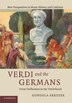 Verdi And The Germans by Gundula Kreuzer, Paperback | Indigo Chapters