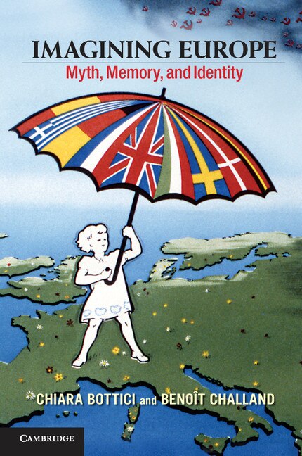 Imagining Europe by Chiara Bottici, Paperback | Indigo Chapters