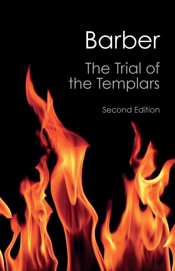 The Trial of the Templars by Malcolm Barber, Paperback | Indigo Chapters