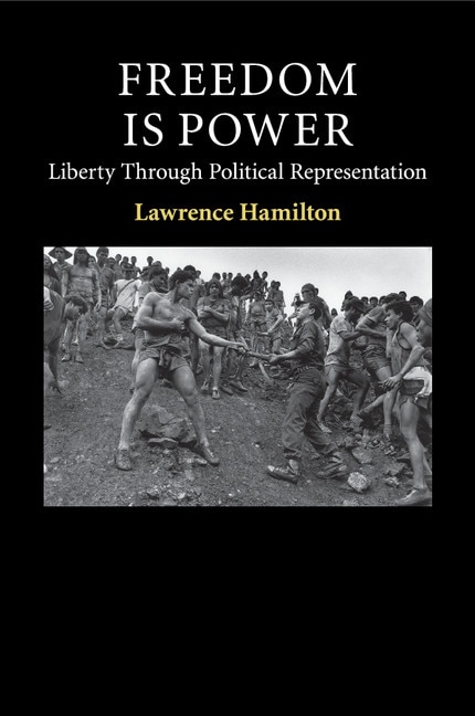 Freedom Is Power by Lawrence Hamilton, Paperback | Indigo Chapters