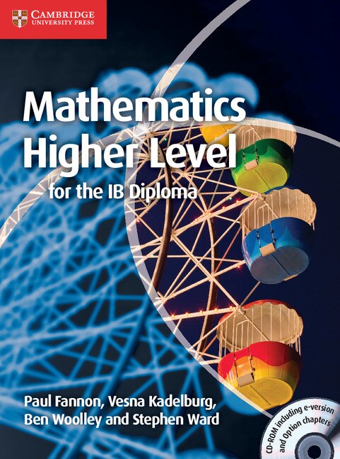 Mathematics for the IB Diploma: Higher Level with CD-ROM by Paul Fannon, Boxed Set/Slip Case/Casebound | Indigo Chapters