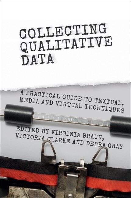 Collecting Qualitative Data by Virginia Braun, Paperback | Indigo Chapters