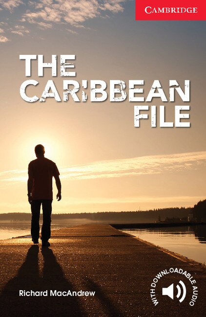 The Caribbean File Beginner/elementary by Richard Macandrew, Paperback | Indigo Chapters