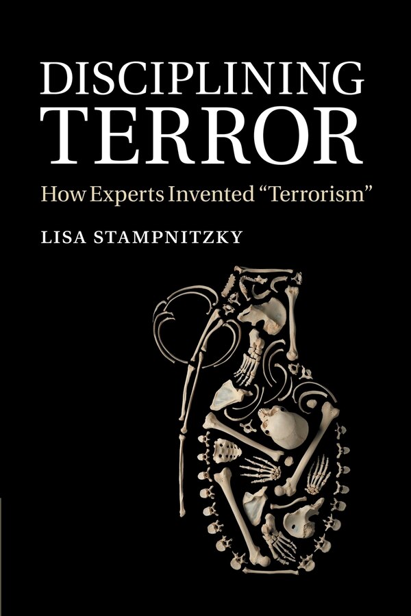 Disciplining Terror by Lisa Stampnitzky, Paperback | Indigo Chapters