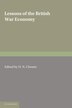 Lessons of the British War Economy by D. N. Chester, Paperback | Indigo Chapters