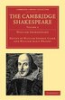 The Cambridge Shakespeare by William Shakespeare, Paperback | Indigo Chapters