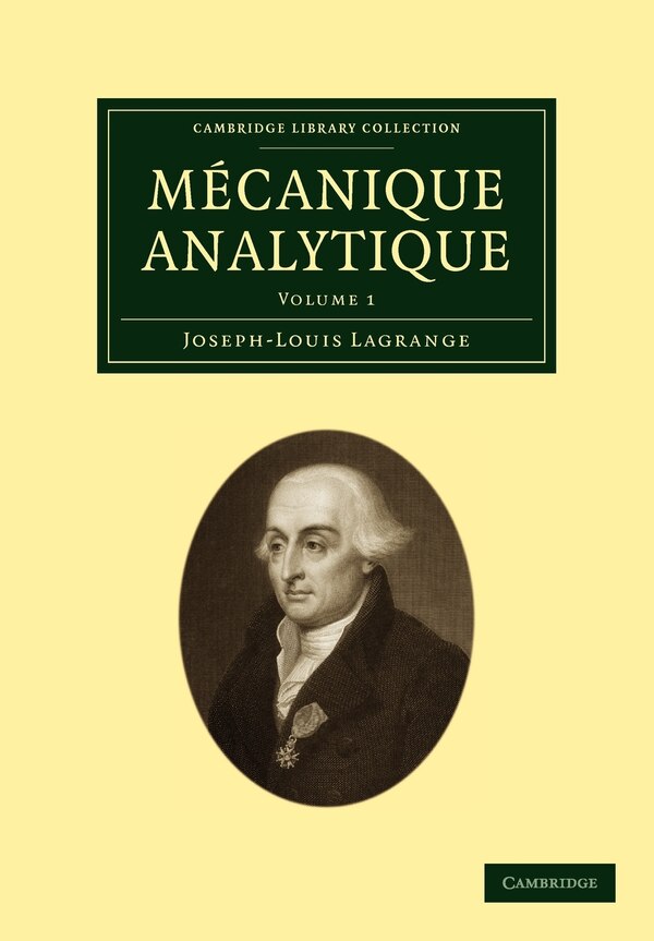 Mécanique Analytique by Joseph-louis Lagrange, Paperback | Indigo Chapters