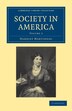 Society in America by Harriet Martineau, Paperback | Indigo Chapters