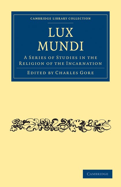 Lux Mundi by Charles Gore, Paperback | Indigo Chapters