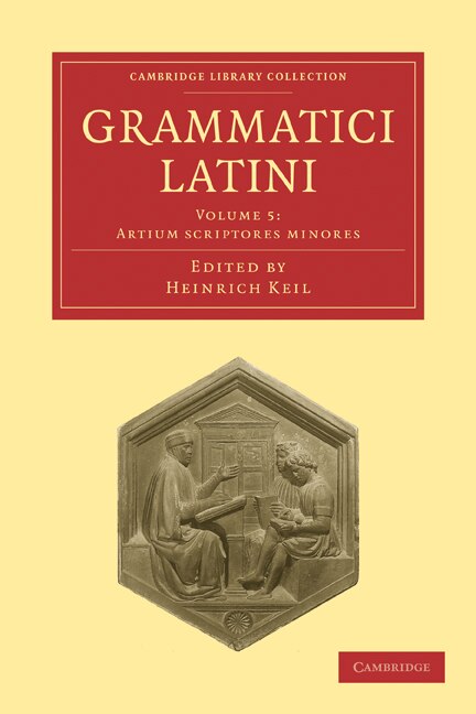 Grammatici Latini by Heinrich Keil, Paperback | Indigo Chapters