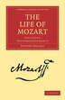 The Life of Mozart by Edward Holmes, Paperback | Indigo Chapters