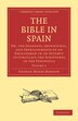 The Bible in Spain by George Henry Borrow, Paperback | Indigo Chapters