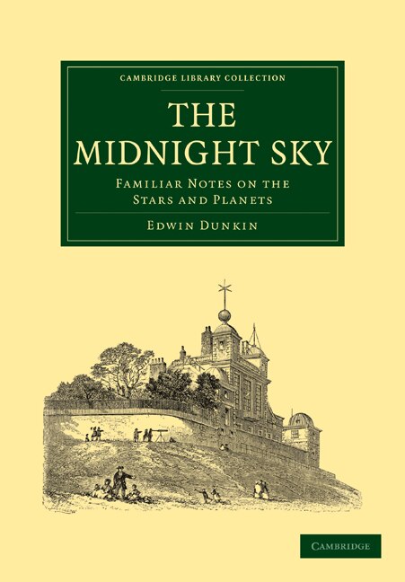 The Midnight Sky by Edwin Dunkin, Paperback | Indigo Chapters